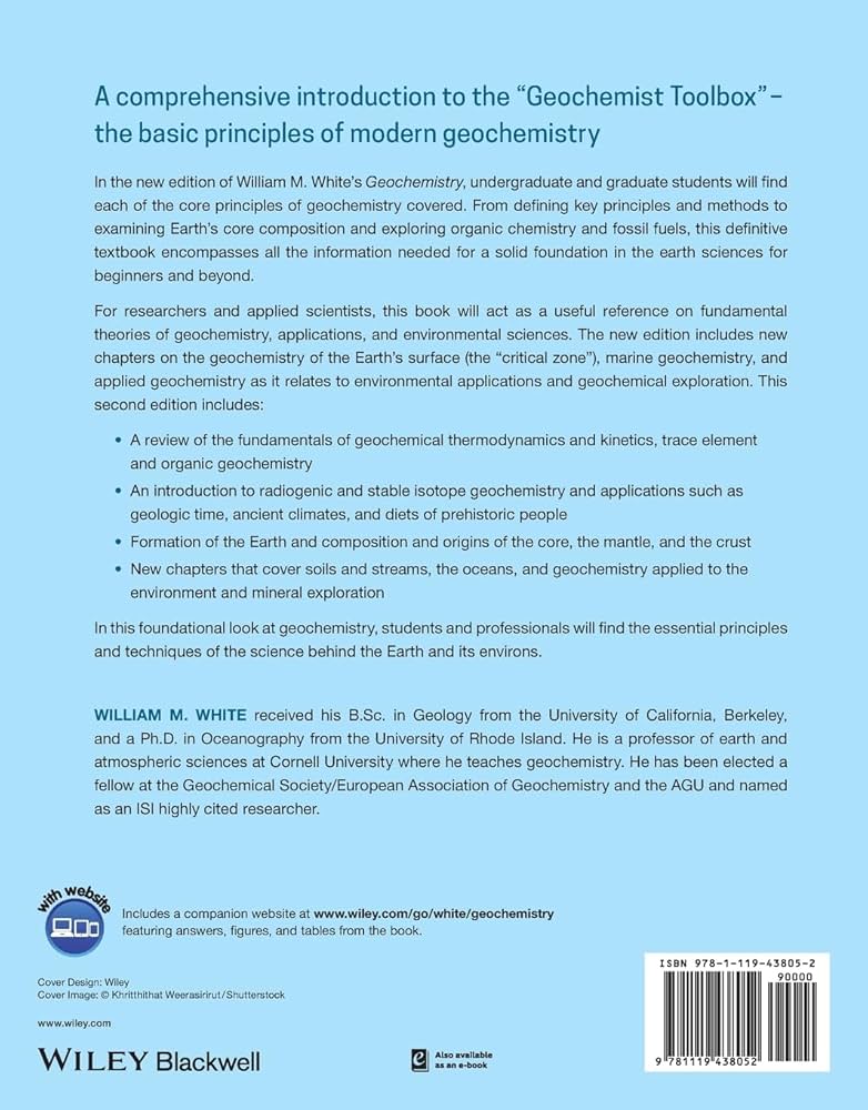 Geochemistry 2E: White, William M.: 9781119438052: Amazon.com: Books