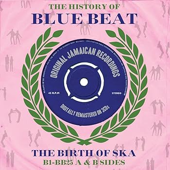 Amazon.co.jp: The history of blue beat: The Birth Of Ska: ミュージック