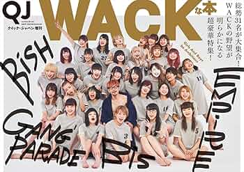 Amazon.co.jp: クイック・ジャパン増刊 WACKな本【通常版】 : BiSH
