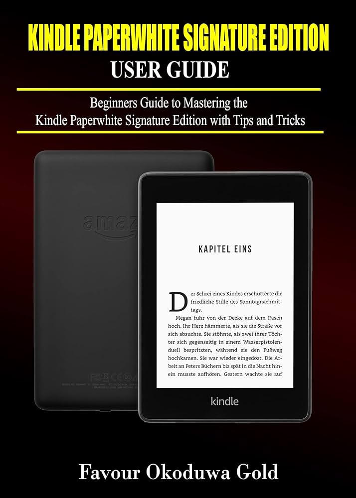 Amazon.com: Kindle Paperwhite Signature Edition User Guide