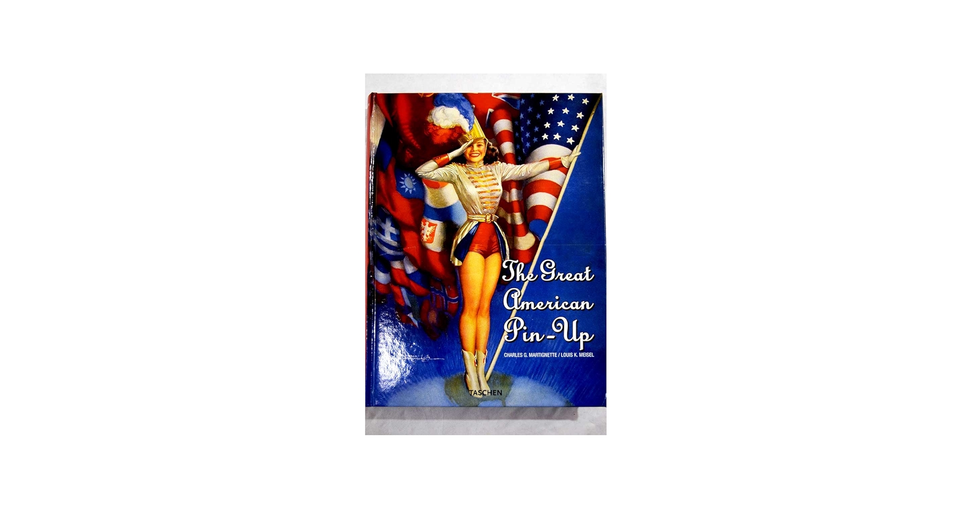 The Great American Pin-Up (Jumbo Series): Martignette, Charles G