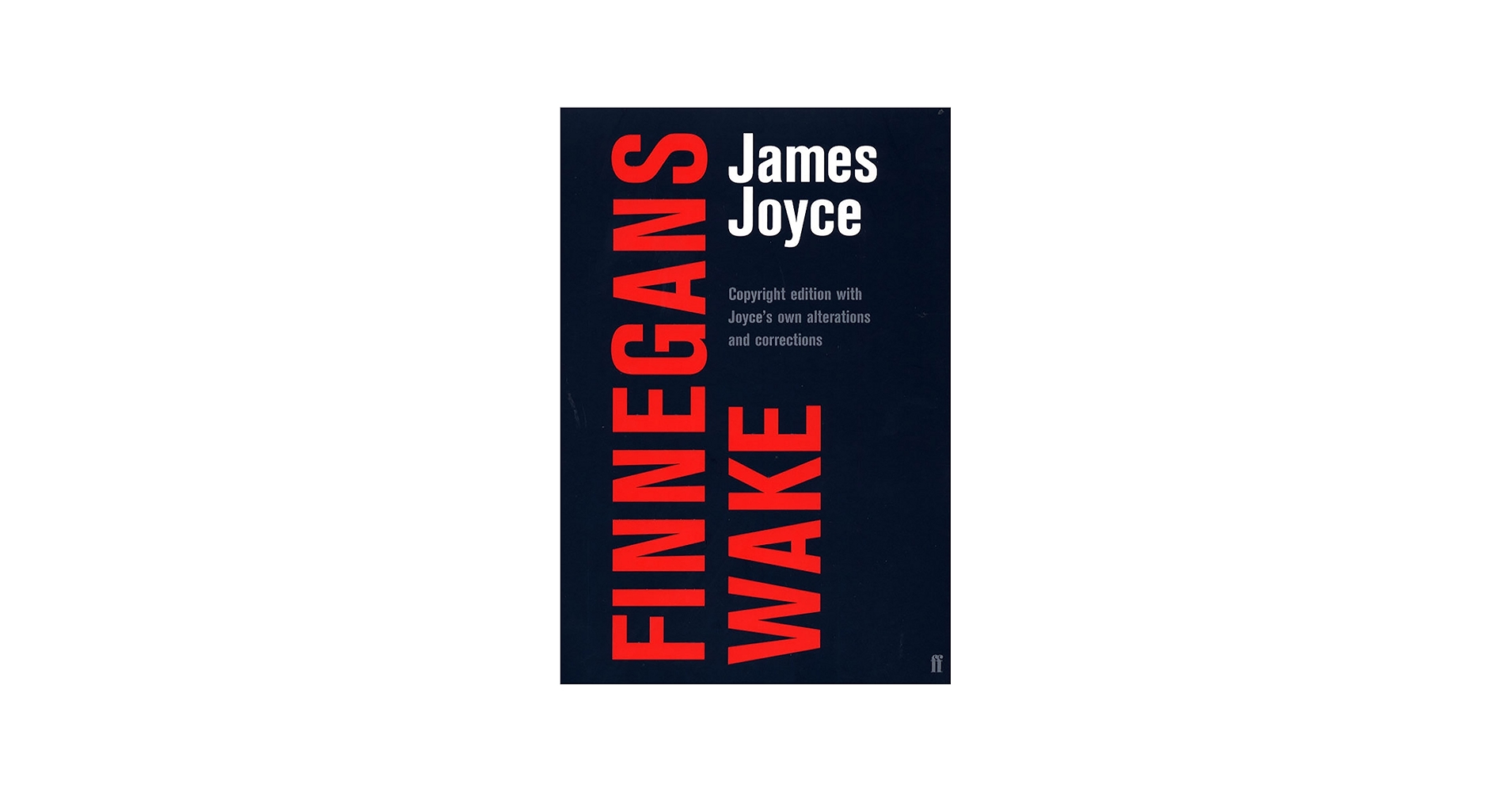 Finnegans Wake: Joyce, James: 9780571217359: Amazon.com: Books