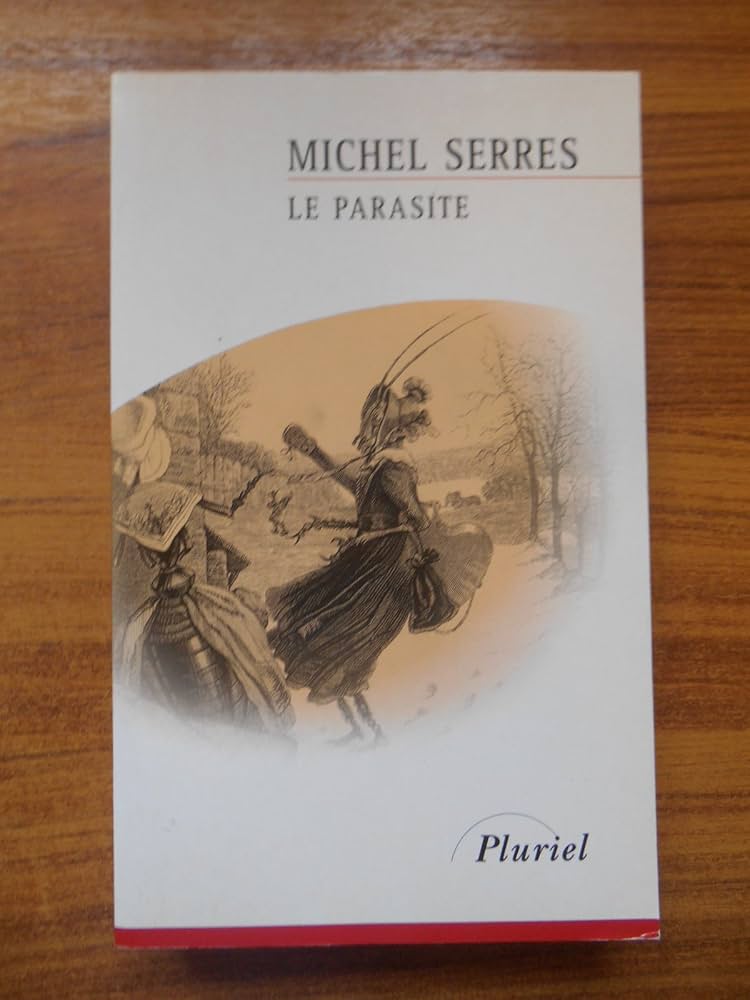 Le Parasite / Serres, Michel / Réf46136: Michel Serres