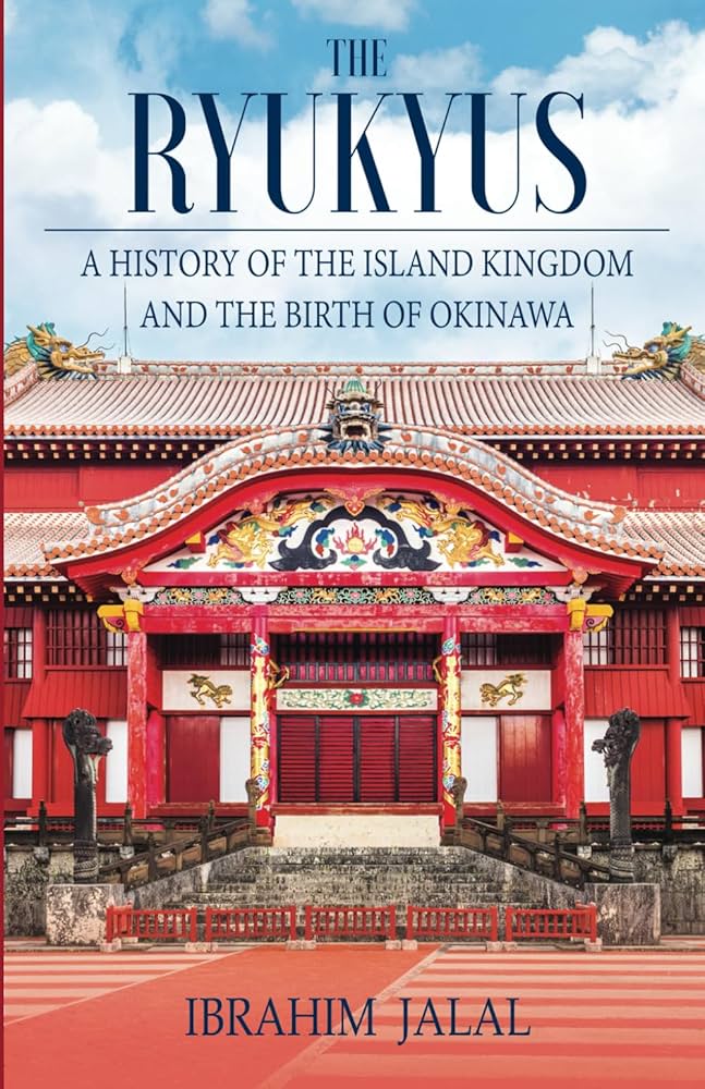 Amazon.com: The Ryukyus: A History of the Island Kingdom and the