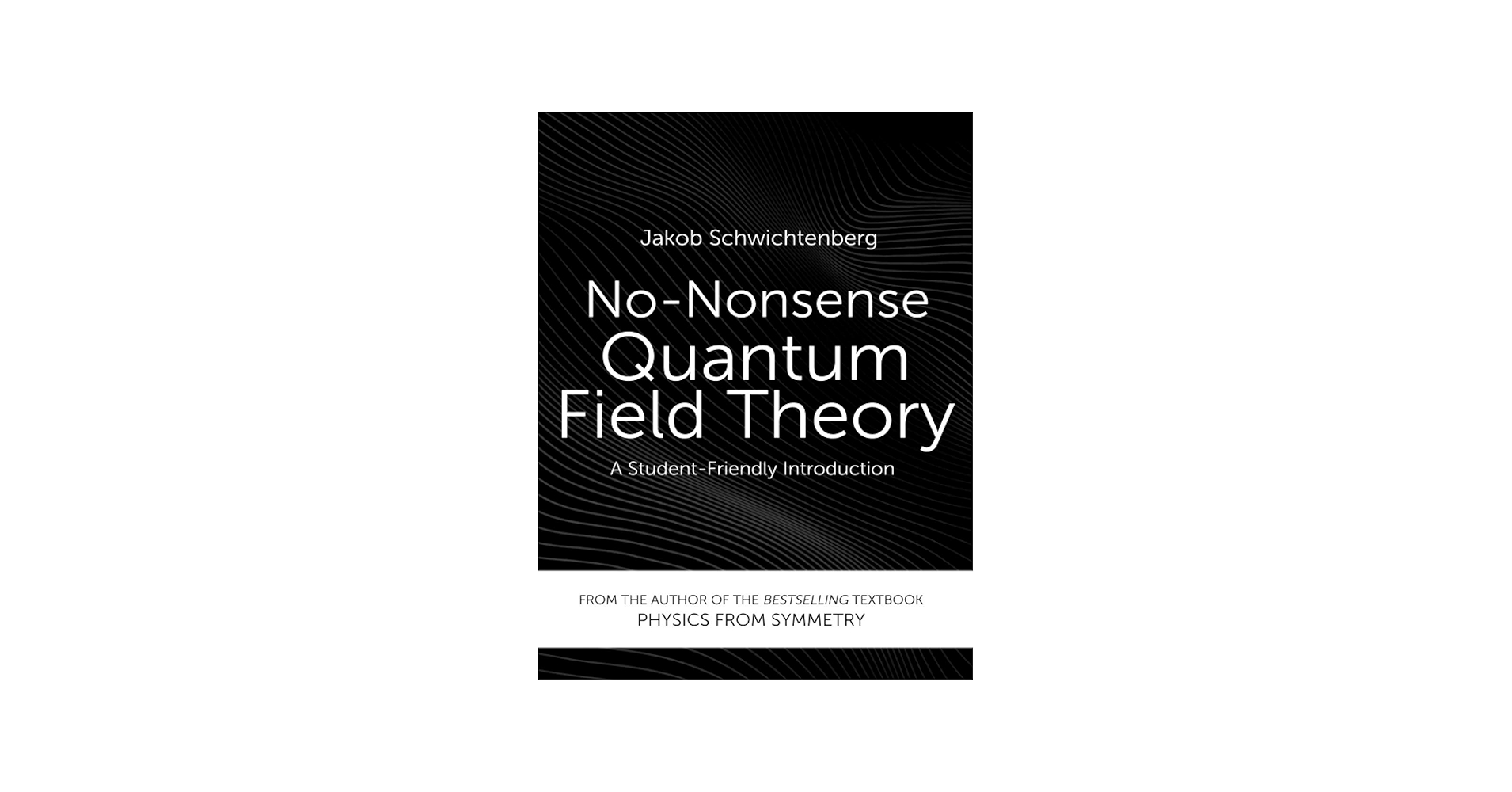No-Nonsense Quantum Field Theory: A Student-Friendly Introduction