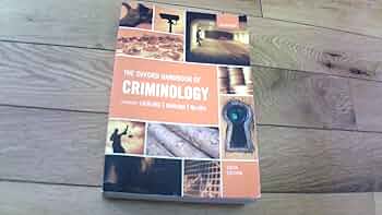 The Oxford Handbook of Criminology: Liebling, Alison, Maruna
