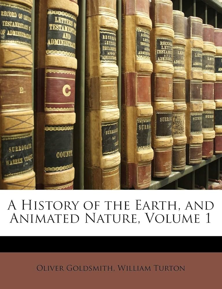 Amazon.co.jp: A History of the Earth, and Animated Nature, Volume