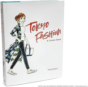 Tokyo Fashion: A Comic Book: Nodoka: 9781974719372: Amazon.com: Books