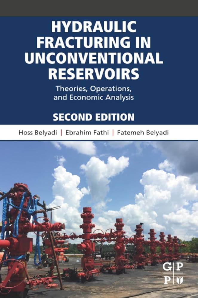 Hydraulic Fracturing in Unconventional Reservoirs: Theories