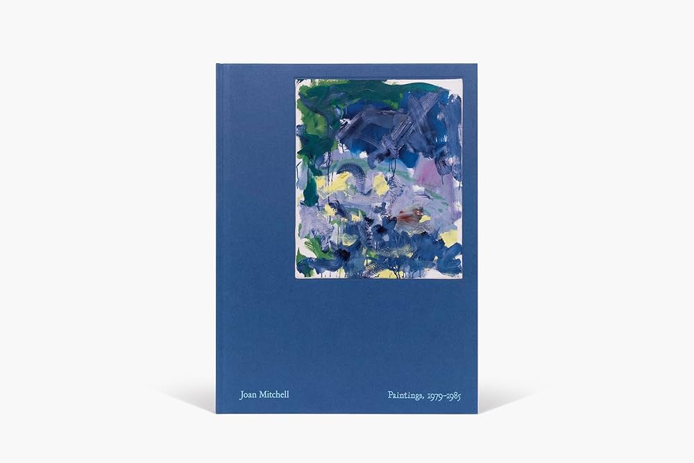 Amazon | Joan Mitchell: Paintings: 1979–1985 | Mitchell, Joan