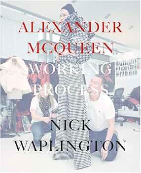 Alexander Mcqueen: Working Process: Amazon.co.uk: Frankel
