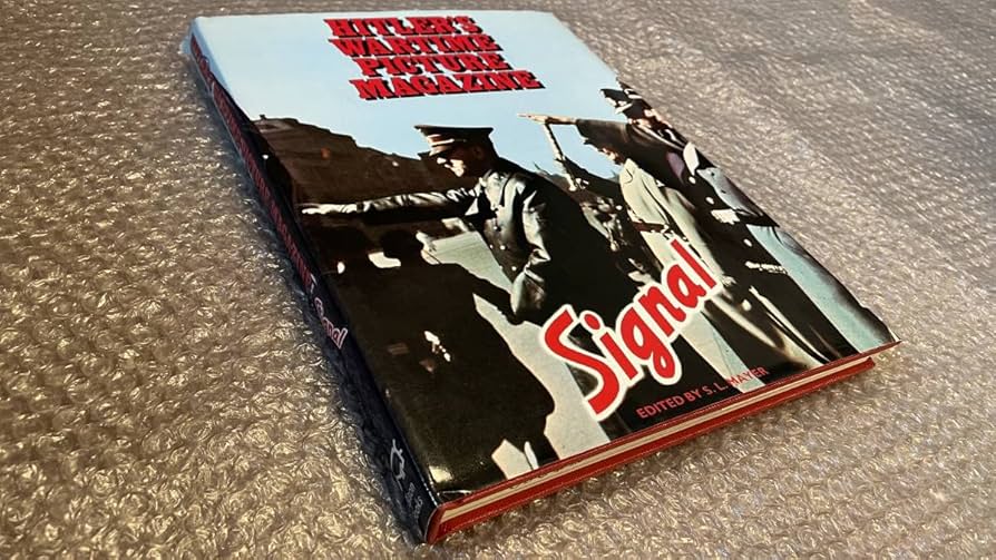 Amazon.co.jp: 洋書ナチス ドイツの機関誌『Signal』写真集ヒトラー 第