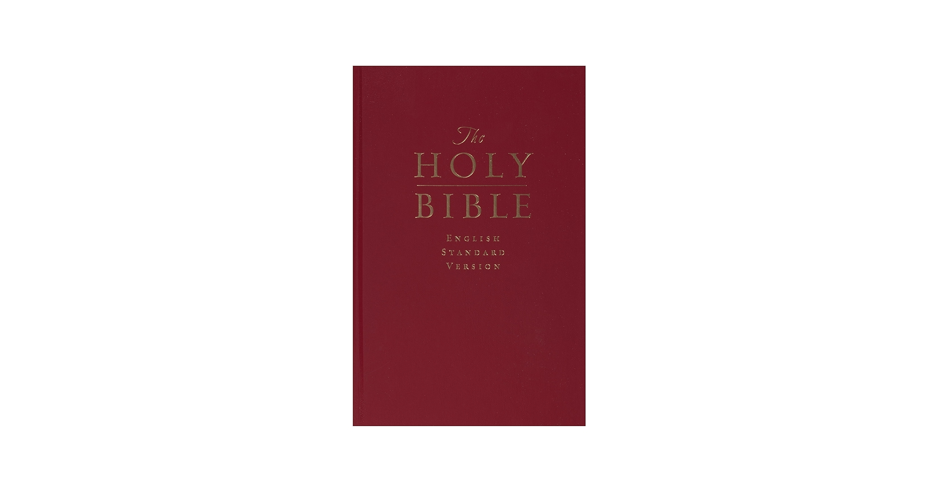 The Holy Bible: English Standard Version (Pew and Worship Bible
