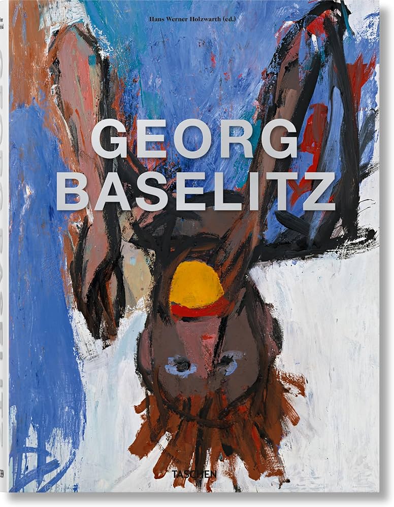 Georg Baselitz (Multilingual Edition): Holzwarth, Hans Werner