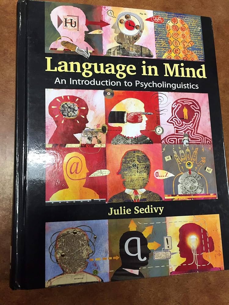 Amazon.com: Language in Mind: An Introduction to Psycholinguistics