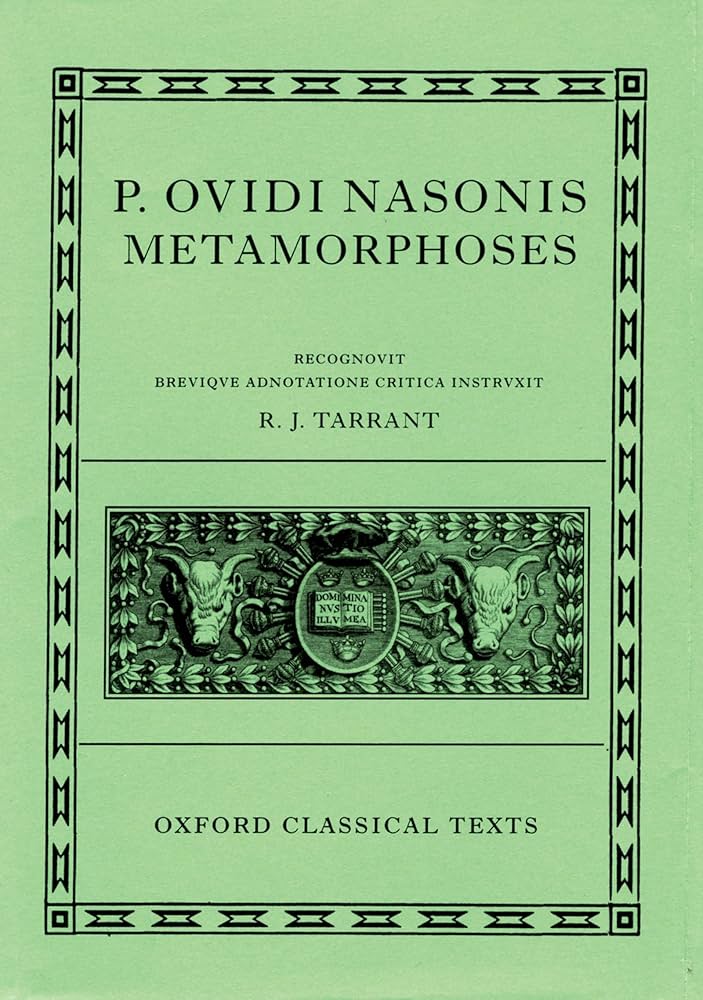 Amazon.com: Metamorphoses (Oxford Classical Texts): 9780198146667