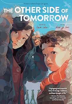 The Other Side of Tomorrow: A Graphic Novel – A Moving Verse Story