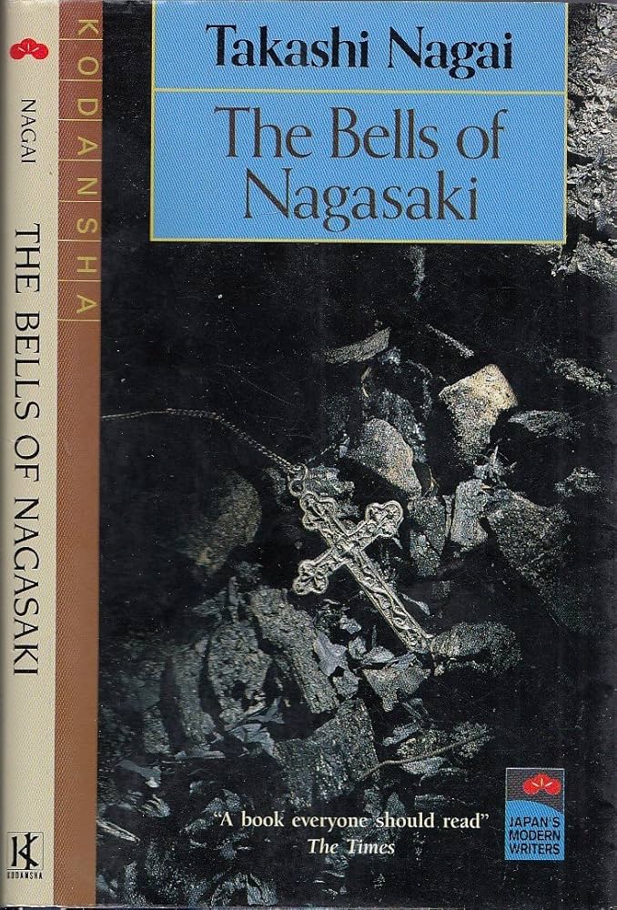 Amazon.com: The Bells of Nagasaki (Japan's Modern Writers