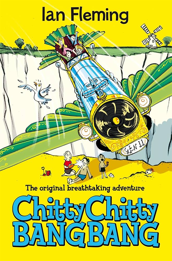 Fleming, I: Chitty Chitty Bang Bang: Ian Fleming: 9781447213758