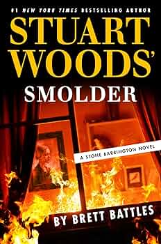 Stuart Woods' Smolder (A Stone Barrington Novel Book 65) - Kindle