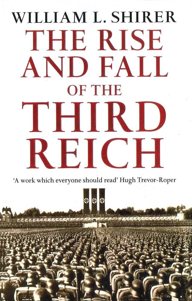 Amazon.co.jp: The Rise and Fall of the Third Reich : Shirer