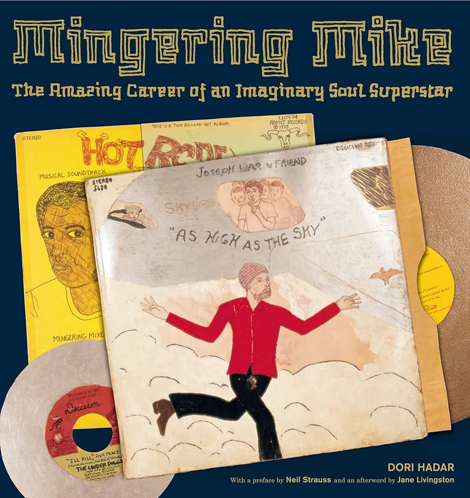 ミンガリング・マイクの妄想レコードの世界 アウトサイダーソウル