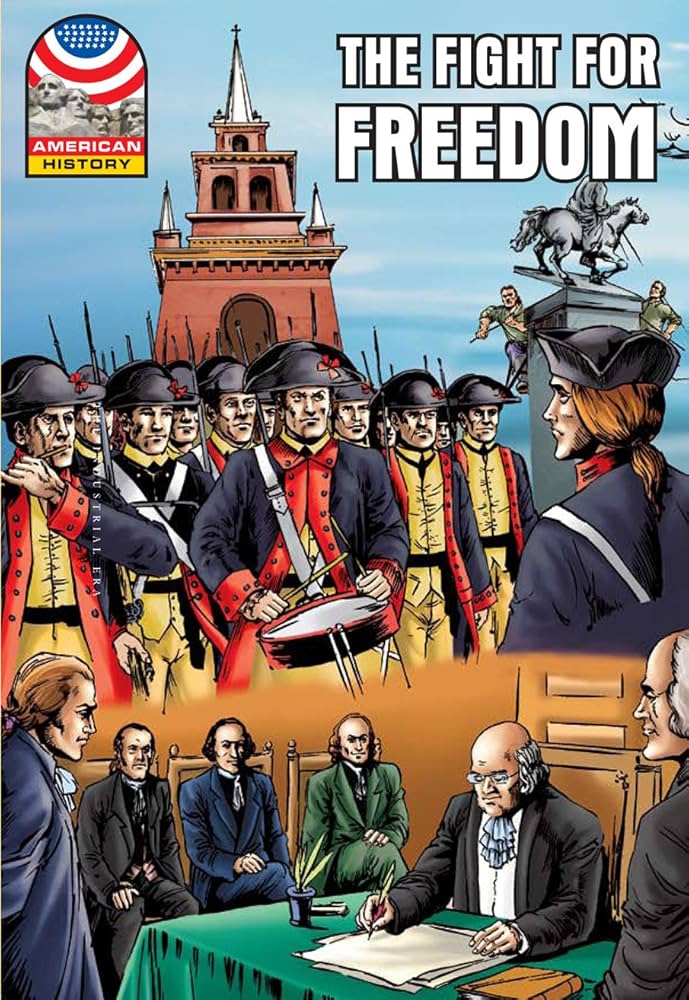Amazon.com: Fight for Freedom: 1750-1783- Graphic U.S. History
