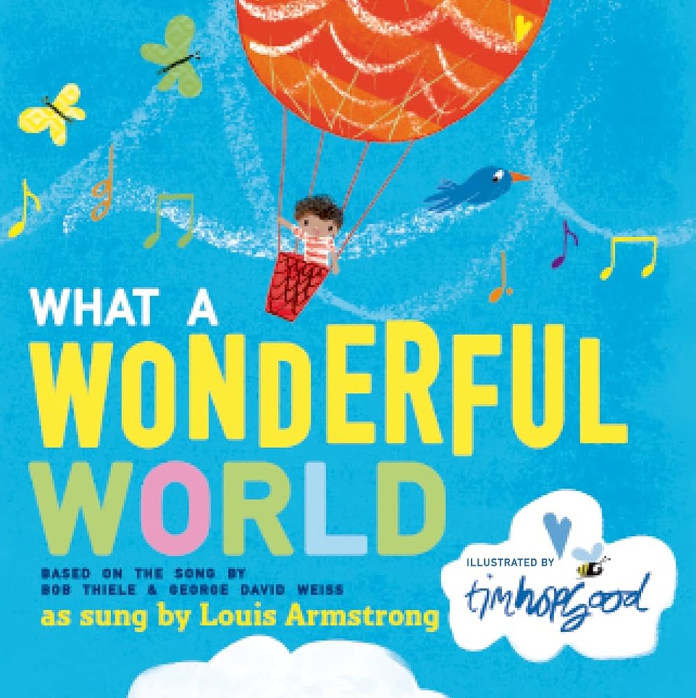 Amazon.com: What a Wonderful World: 9781627792561: Thiele, Bob