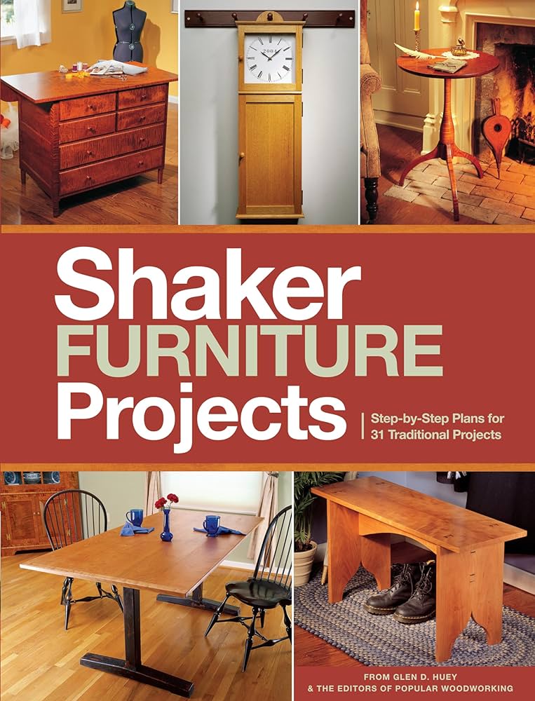 Popular Woodworking's Shaker Furniture Projects: Step-by-Step