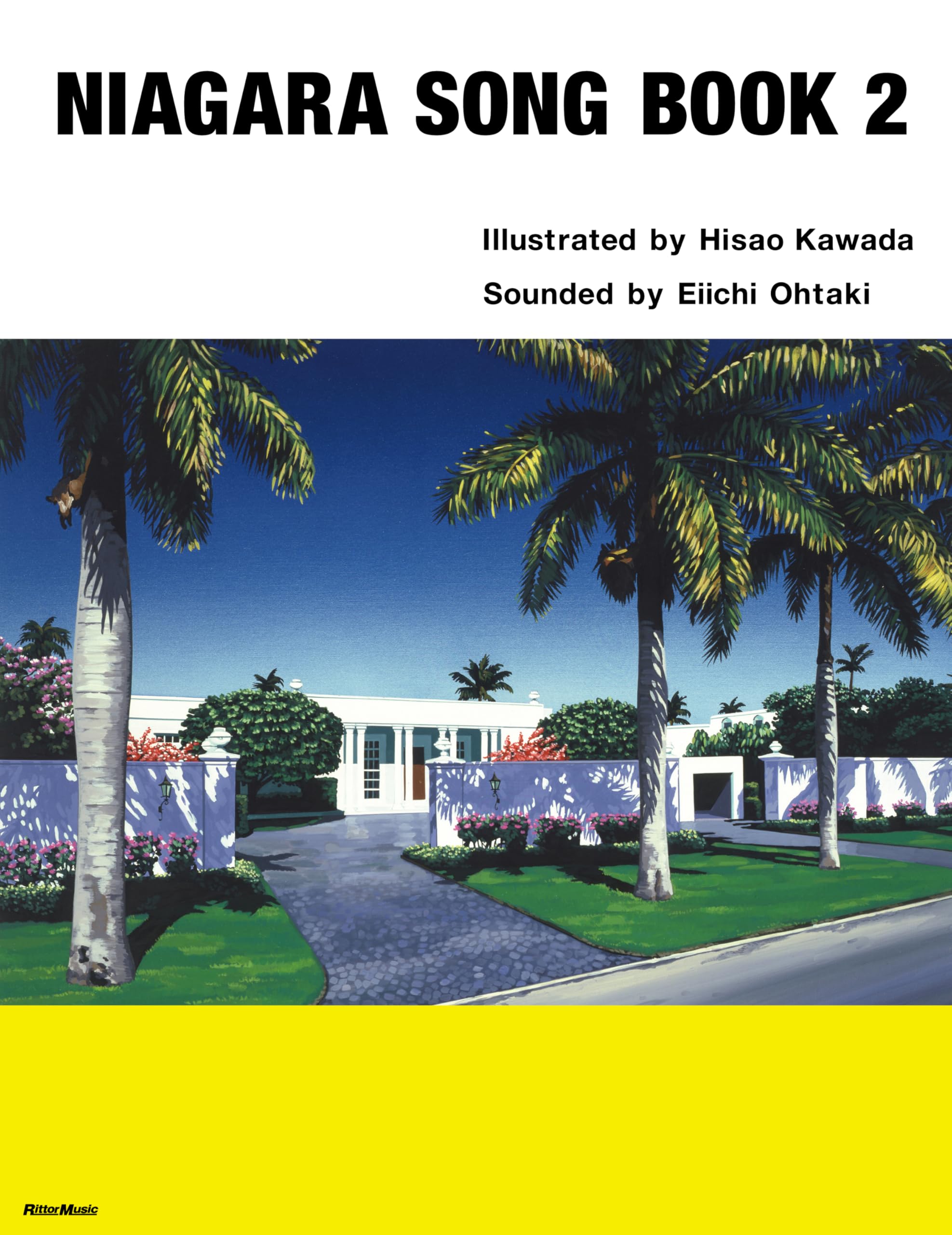 NIAGARA SONG BOOK 2（2025 Edition）(リットーミュージック) | 河田