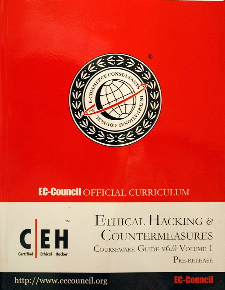 Amazon.com: Ethical Hacking & Countermeasures Courseware Guide V6