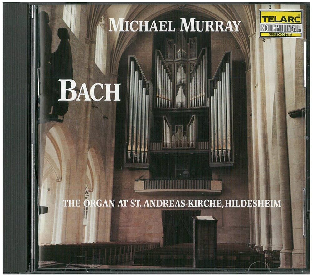 Johann Sebastian Bach, Michael Murray - J. S. Bach: The Organ at