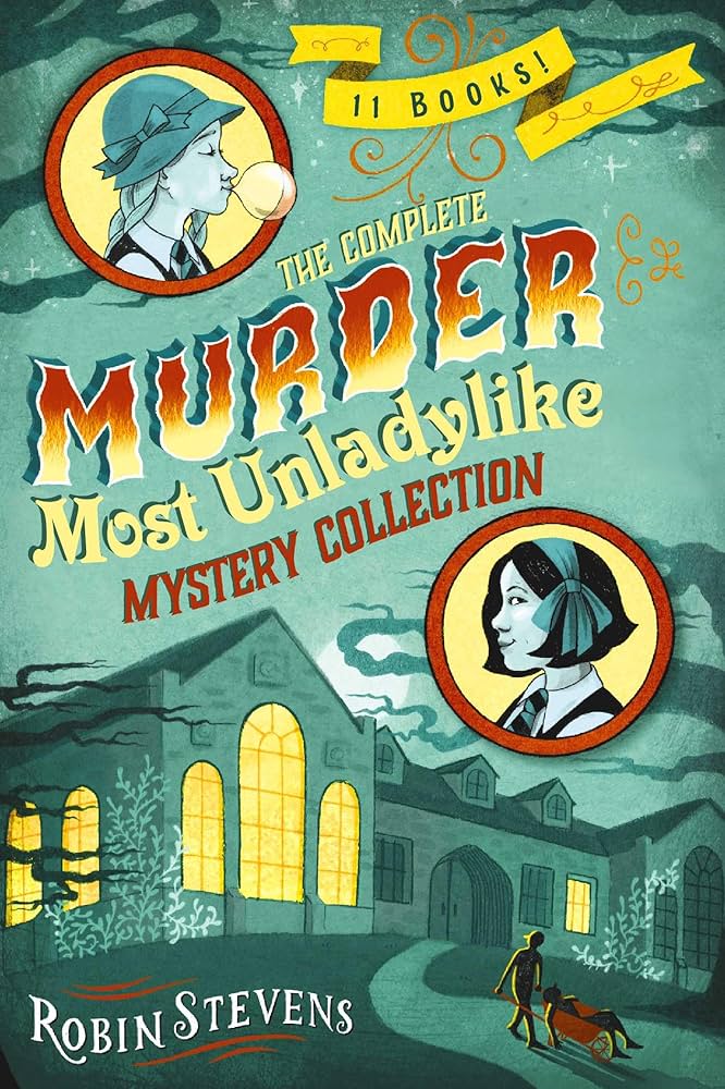 The Complete Murder Most Unladylike Mystery Collection (Boxed Set