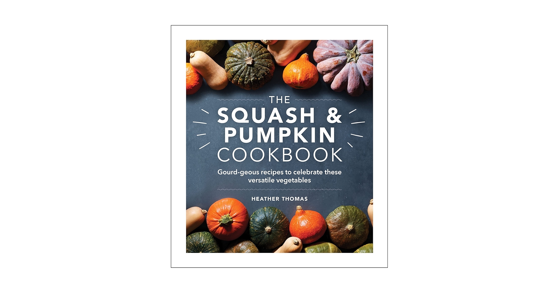 The Pumpkin and Squash Cook Book 洋書 The Pumpkin and Squash Cook