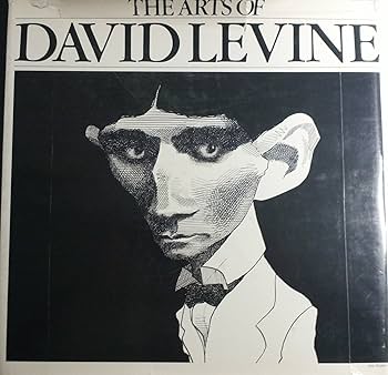 The Arts of David Levine: LEVINE, David: 8601422423662: Amazon.com