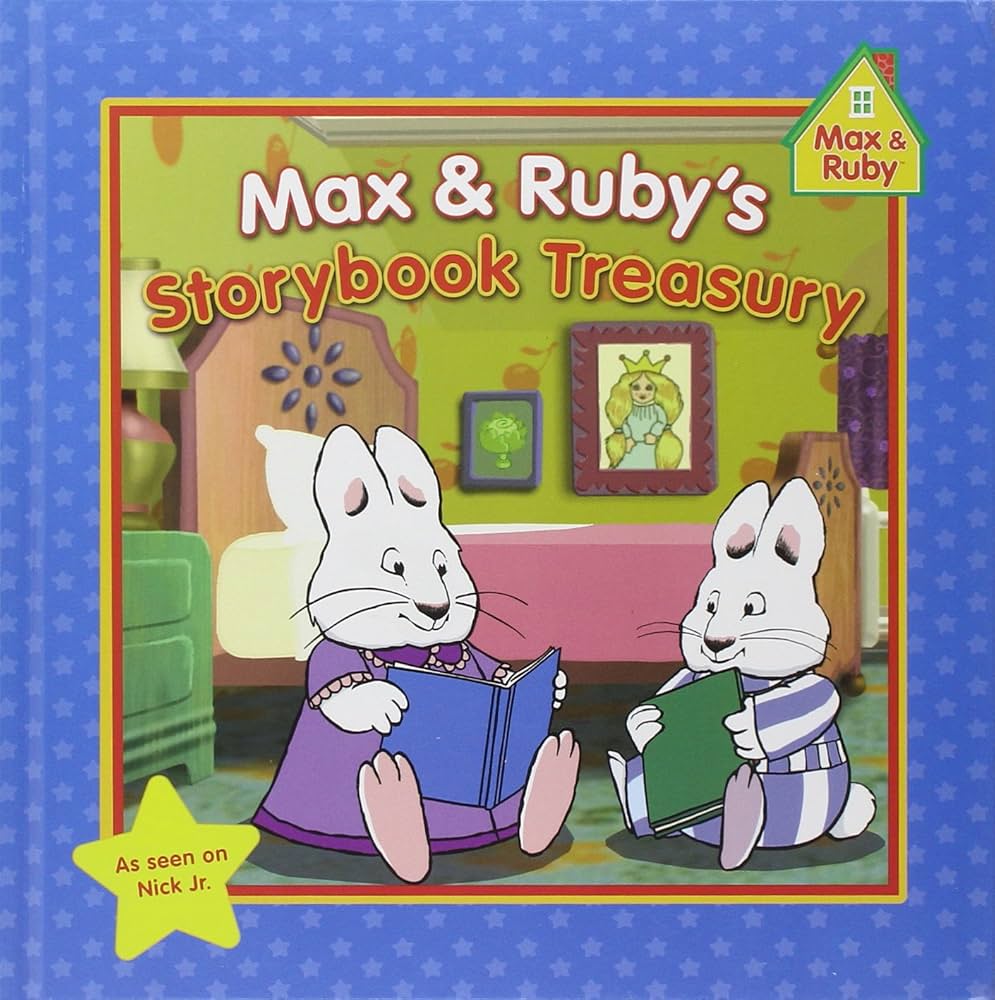 Max & Ruby's Storybook Treasury (Max and Ruby): Grosset & Dunlap
