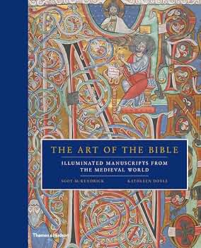 The Art of the Bible: Illuminated Manuscripts from the Medieval