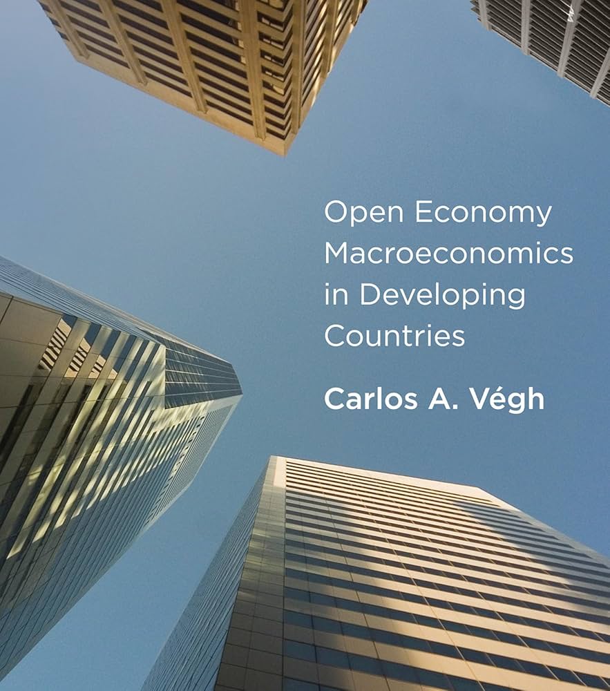 Open Economy Macroeconomics in Developing Countries (Mit Press