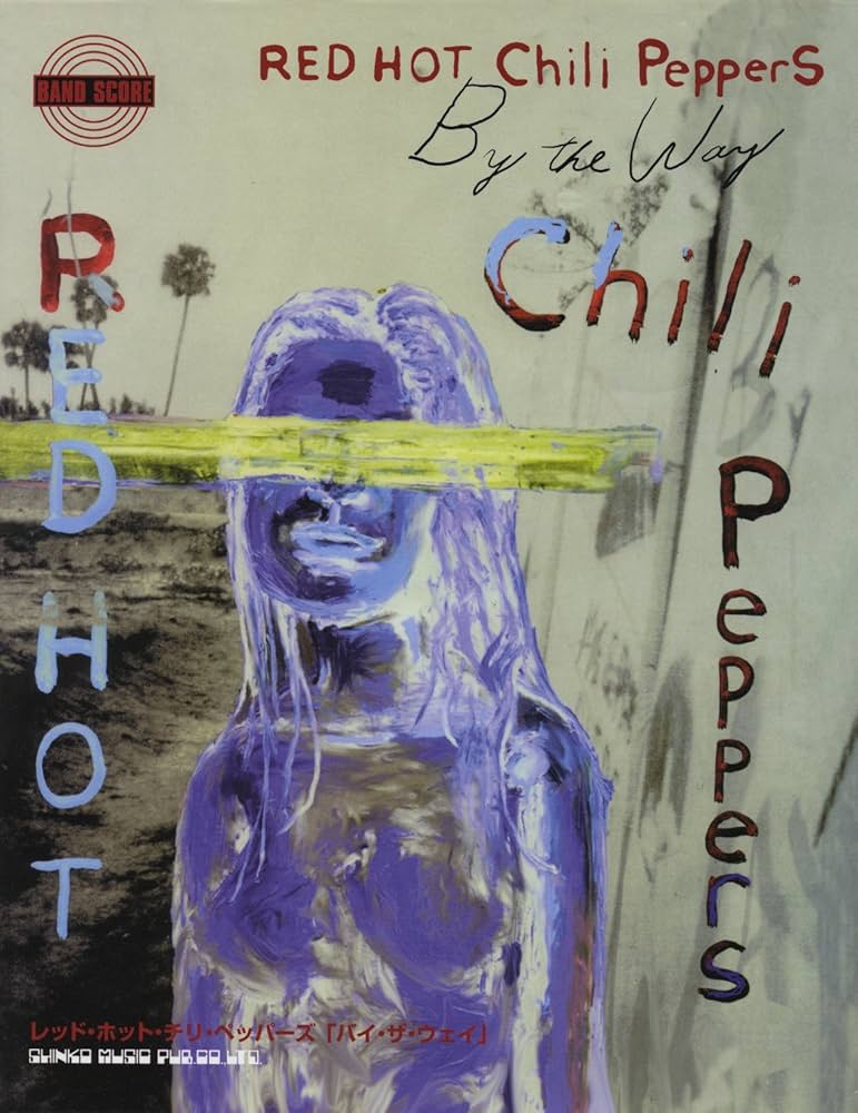 洋書バンドスコア レッドホットチリペッパーズ バイ ザ ウェイ |本