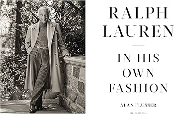 Ralph Lauren: In His Own Fashion: Flusser, Alan: 9781419741463