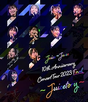 Amazon.co.jp: Juice=Juice 10th Anniversary Concert Tour 2023 Final