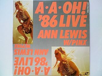 Amazon.co.jp: A・A・OH'86ライブ [Laser Disc] : アン・ルイス, アン