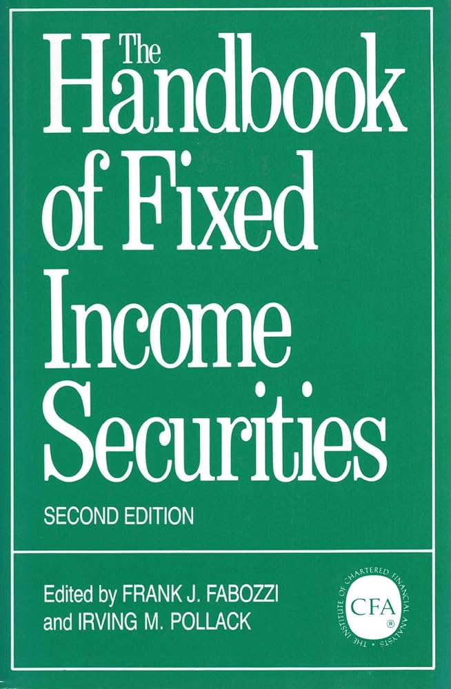 Handbook of Fixed Income Securities: Frank J. Fabozzi, Irving M