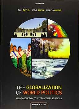 Amazon.com: The Globalization of World Politics: An Introduction