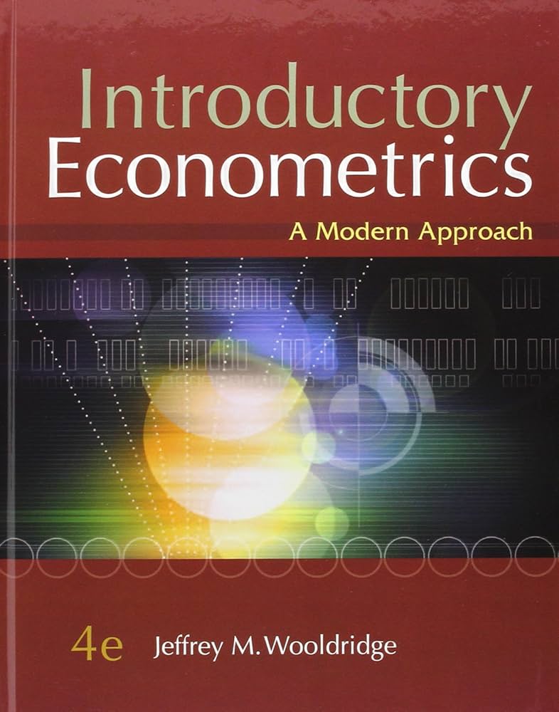 Introductory Econometrics: A Modern Approach: 9780324581621
