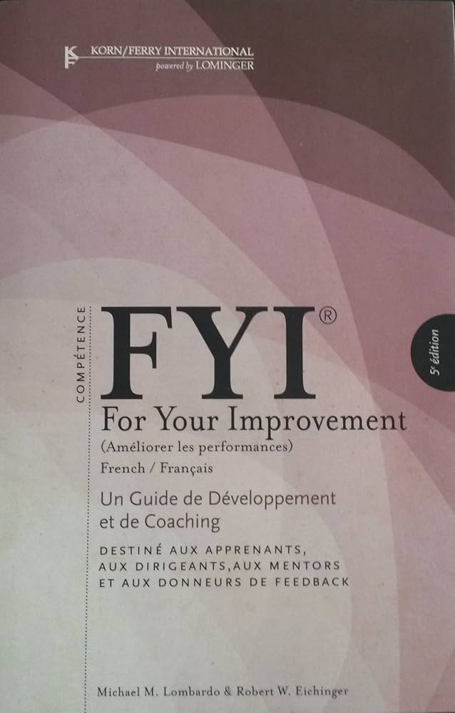 Amazon.com: FYI For Your Improvement: FRENCH - Un Guide de