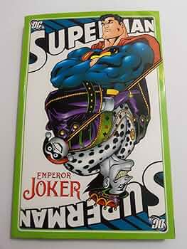 Amazon.com: Superman: Emperor Joker: 9781401211936: Loeb, Jeph