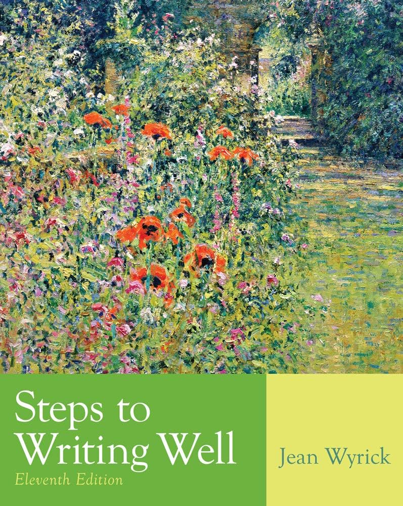 Amazon.com: Steps to Writing Well: 9781439083956: Wyrick, Jean: Books