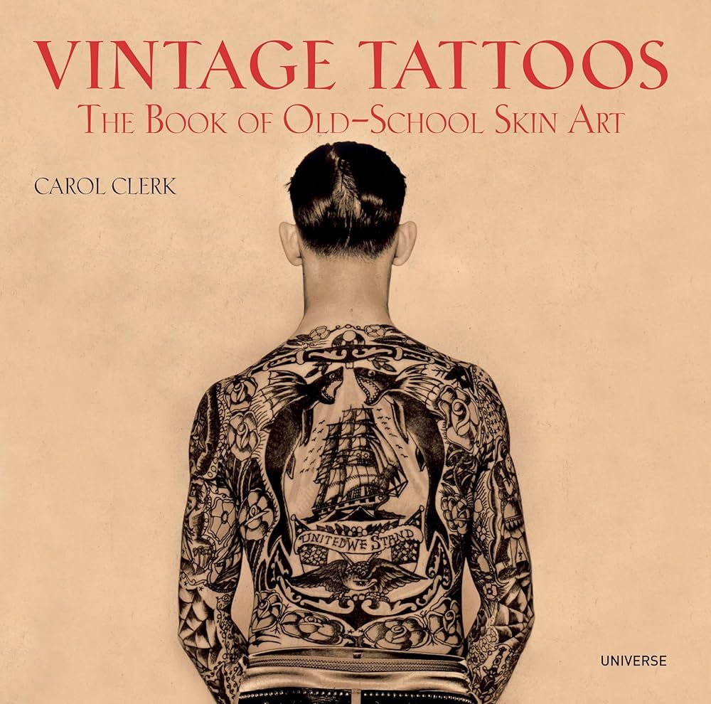 Amazon | Vintage Tattoos: The Book of Old-School Skin Art | Clerk
