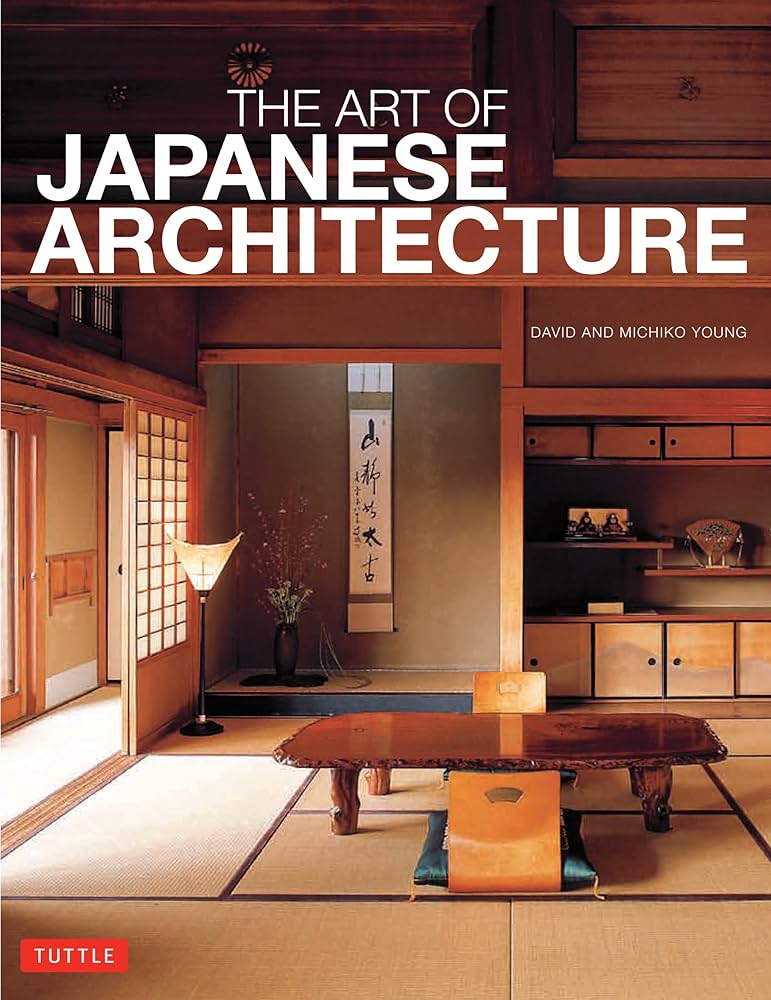 Amazon | The Art of Japanese Architecture | デイビット ヤング